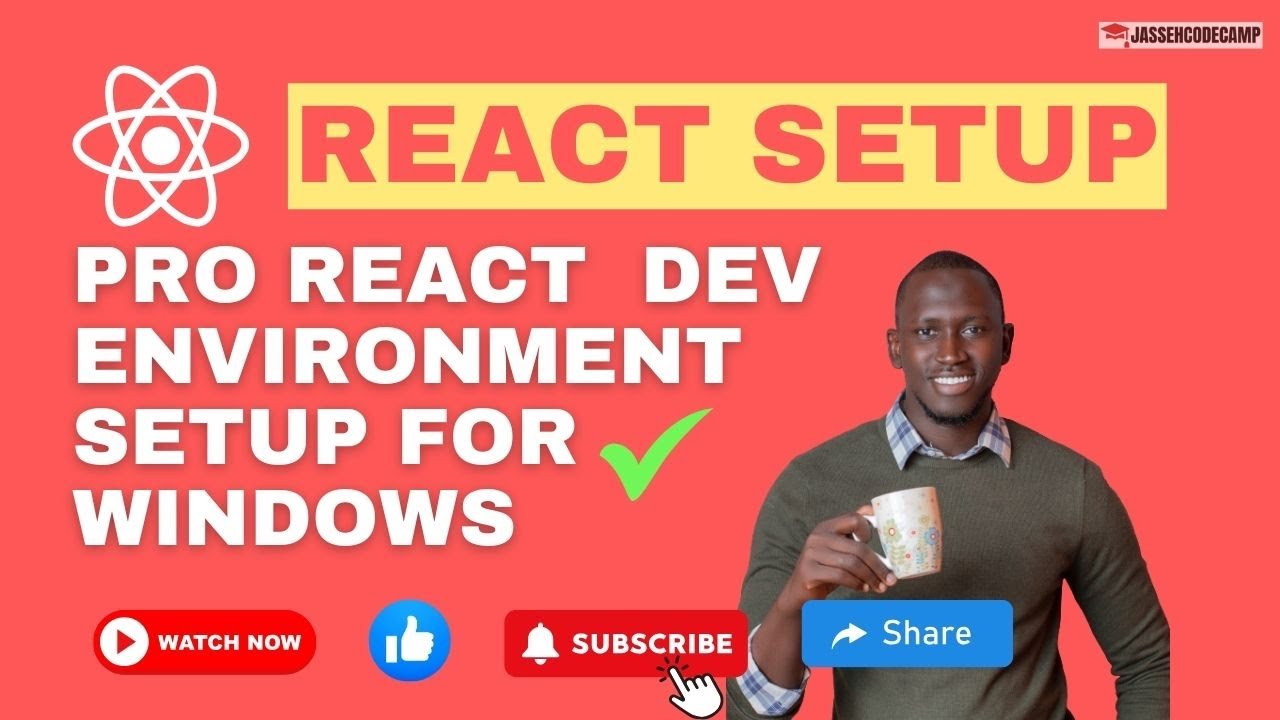 The Ultimate Guide to Setup and Install React on Windows