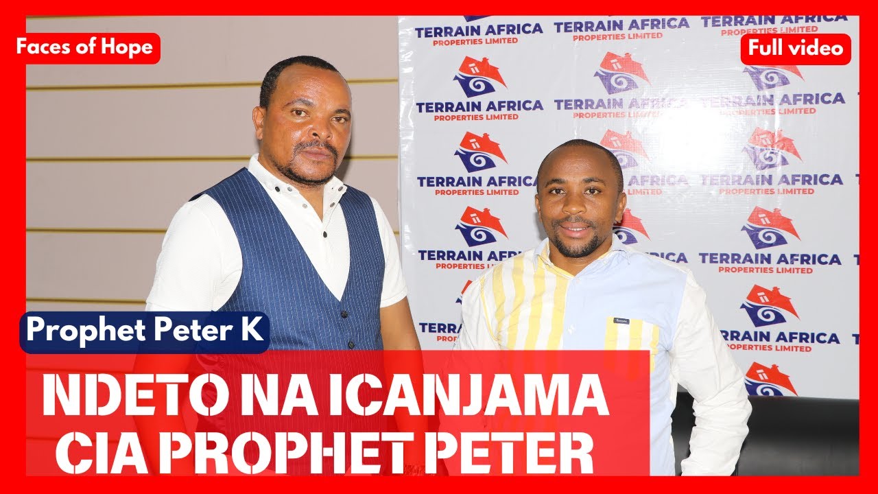 ICANJAMA CIA MUTURIRE WA PROPHET PETER K