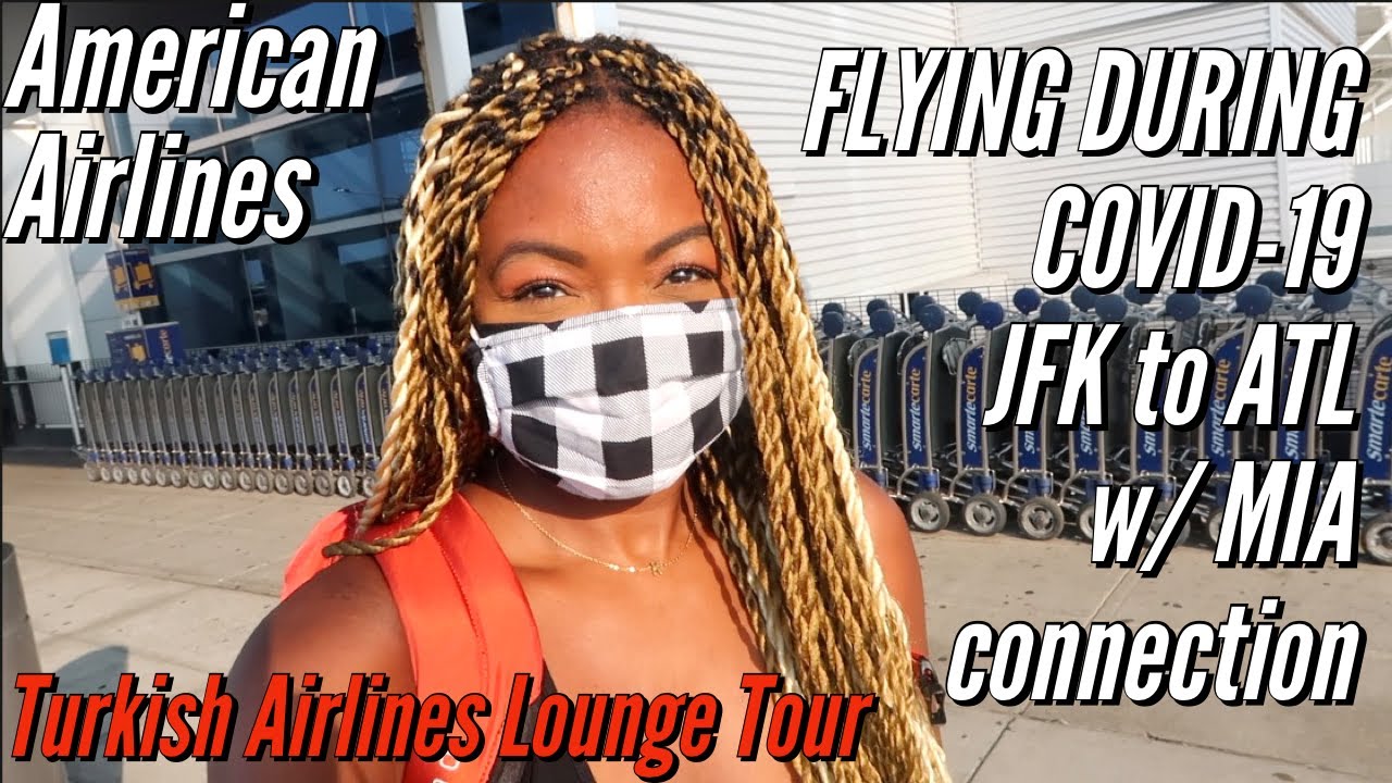 Flying from New York City JFK to Atlanta on AMERICAN Airlines | Miami Turkish Airlines  Lounge Tour
