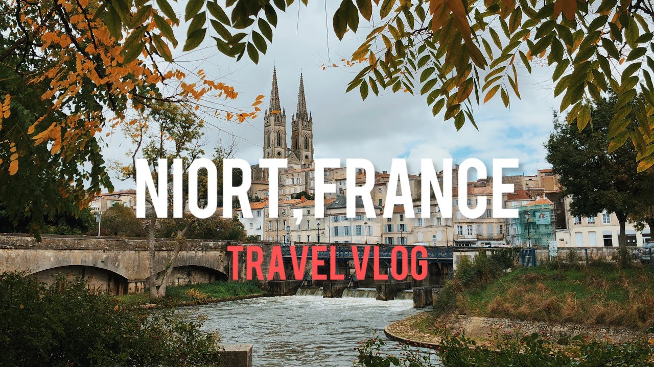 📍Niort, France - Travel Vlog
