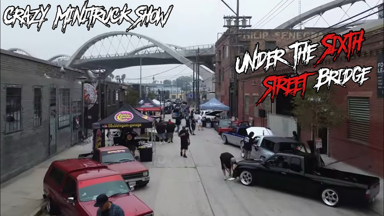 Crazy Minitruck Show under the 6th Street Bridge Minitruck Revival’s “THE SHOWCASE”