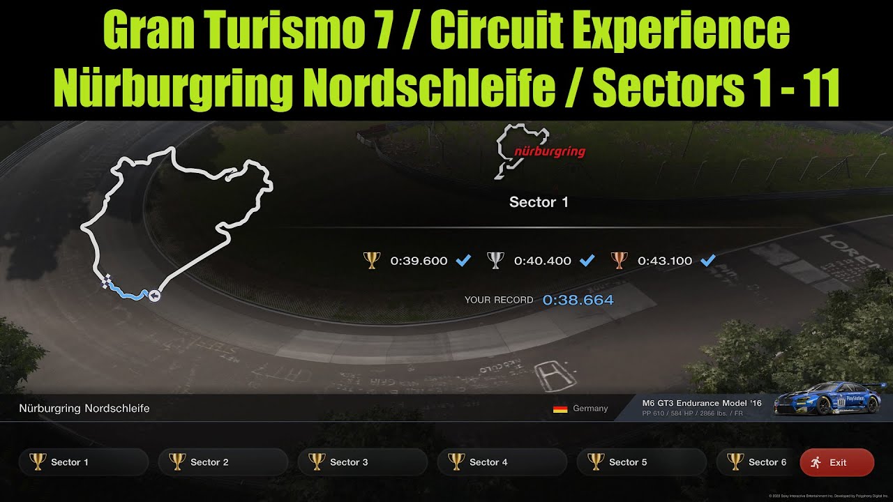 Gran Turismo 7 / Circuit Experience / Nürburgring Nordschleife / Sectors 1 - 11 (Beat The Demos)