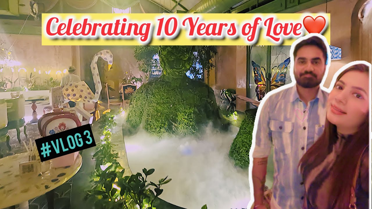Vlog 3 | Celebrating 10 Years of Love ❤️ | Relationship Goals Vlog ✨