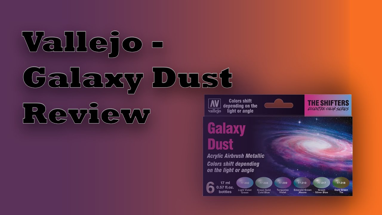 Vallejo - ты просто космос. Обзор набора красок Galaxy Dust Metallics. #vallejo #miniaturepainting