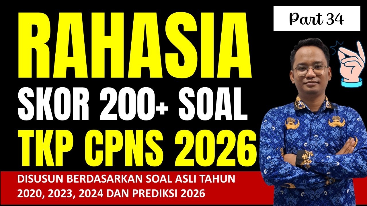 Soal CPNS 2026 Part 34 | Soal TKP CPNS Terbaru 2026