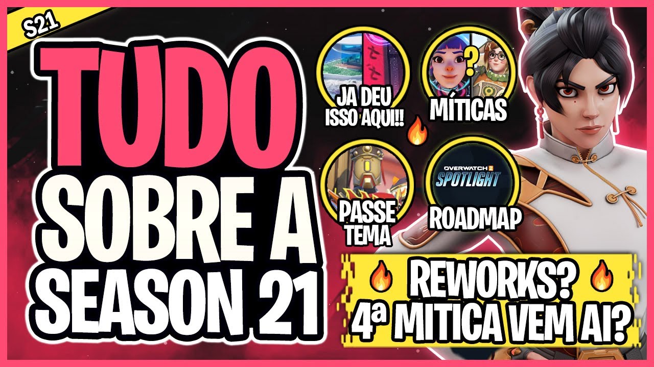 SEASON 21 OVERWATCH 2 - DATA, NOVA HERO&Iacute;NA, NOVOS MAPAS, SKINS M&Iacute;TICAS, PASSE DE BATALHA E MAIS!