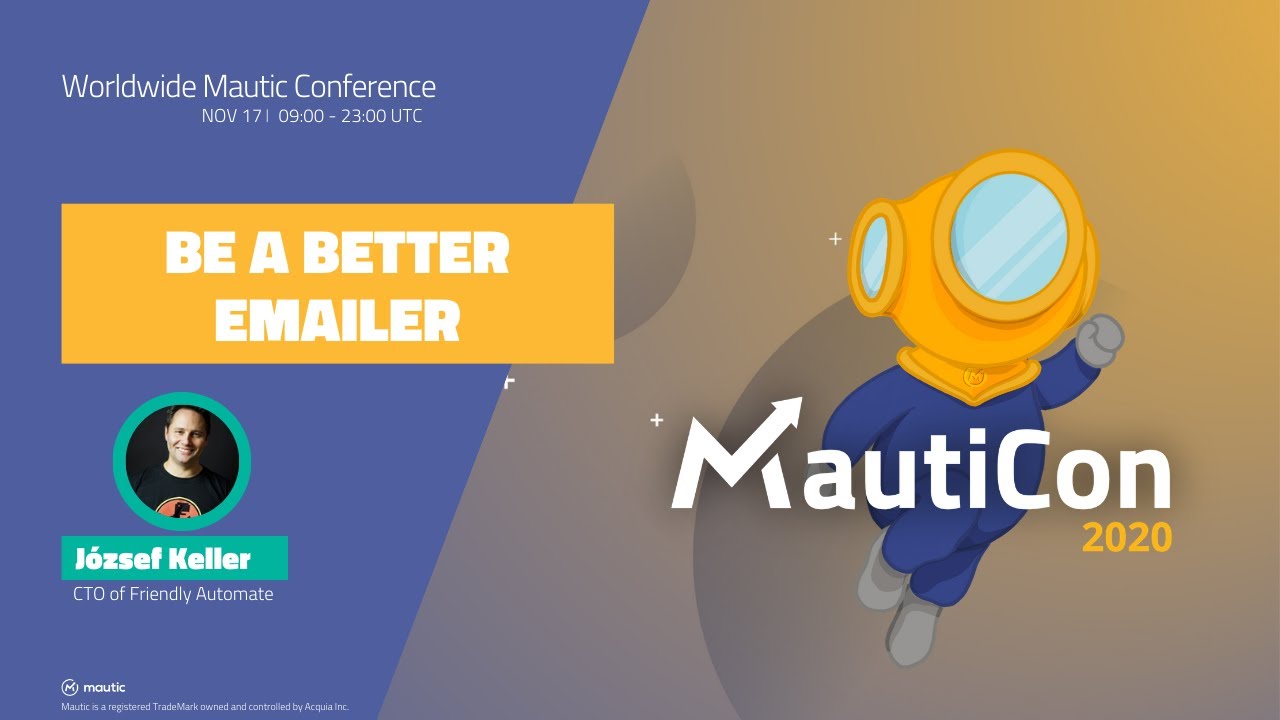 MautiCon 2020 - J&oacute;zsef Keller - Be a Better Emailer