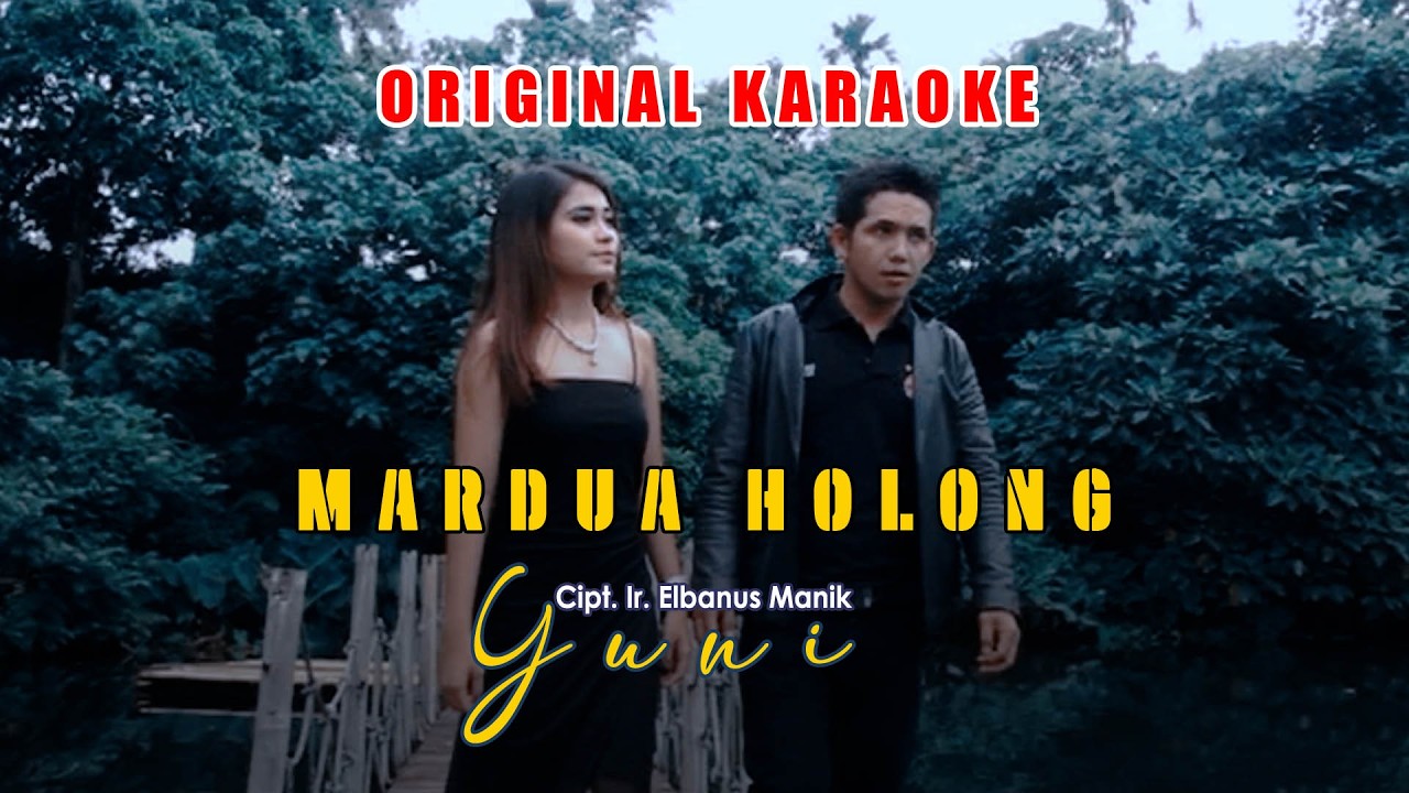Lagu Batak - MARDUA HOLONG - Yuni - ORIGINAL KARAOKE