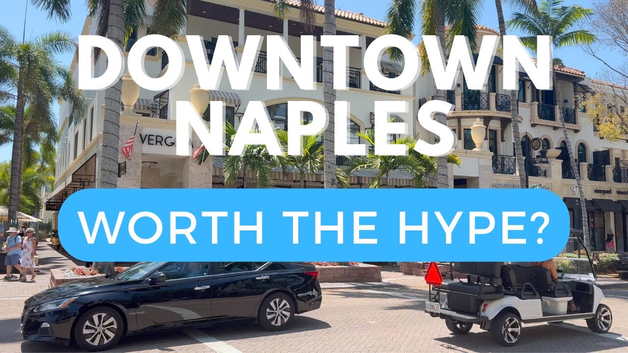 Naples, Florida: A Downtown Experience Like No Other