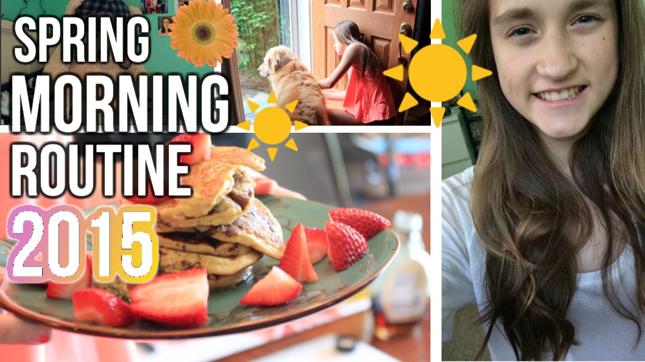 Spring Morning Routine 2015☀️
