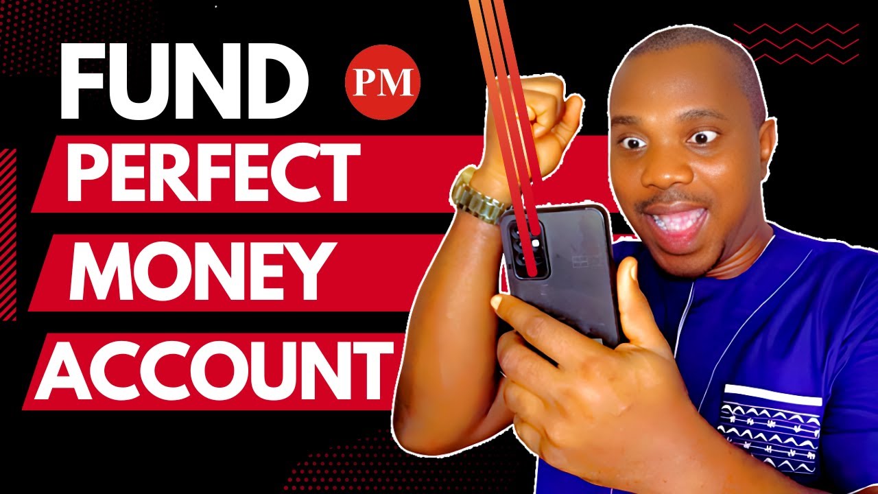 How To Fund A Perfect Money Account In Nigeria &mdash; Easy And Simple Method 2023