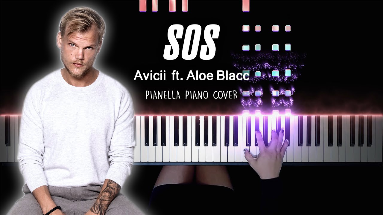 Avicii - SOS (ft. Aloe Blacc) | Piano Cover by Pianella Piano