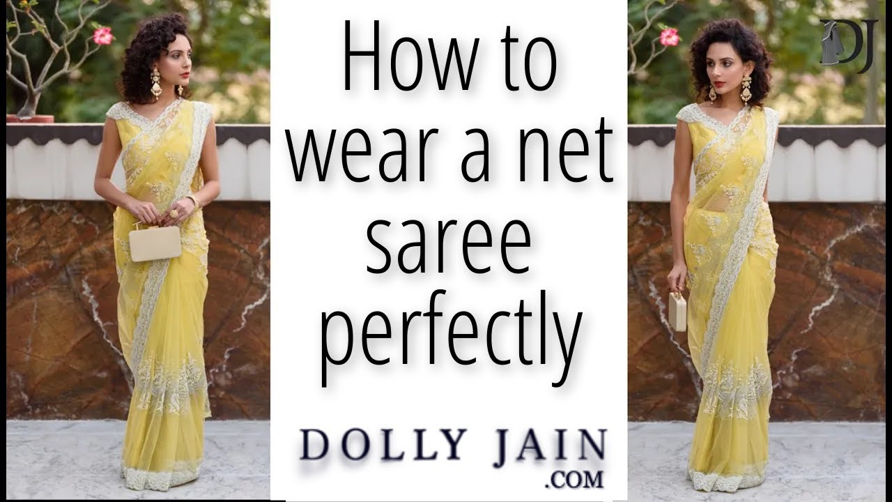 How to wear a net saree perfectly | Dolly Jain Saree Draping