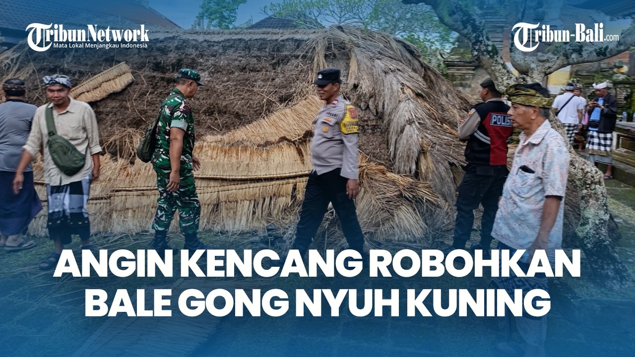 Angin Kencang Robohkan Bale Gong di Pura Desa Lan Puseh Nyuh Kuning, Kerugian Ditaksir Rp300 Juta