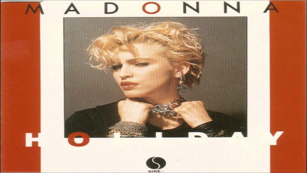 Madonna - Holiday (7'' Version)