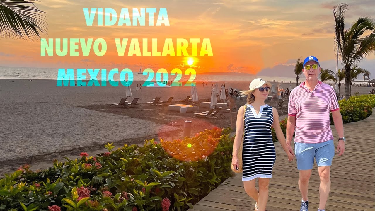 Vidanta Nuevo Vallarta 2022 | The Grand Mayan | Luxury Resort in Mexico