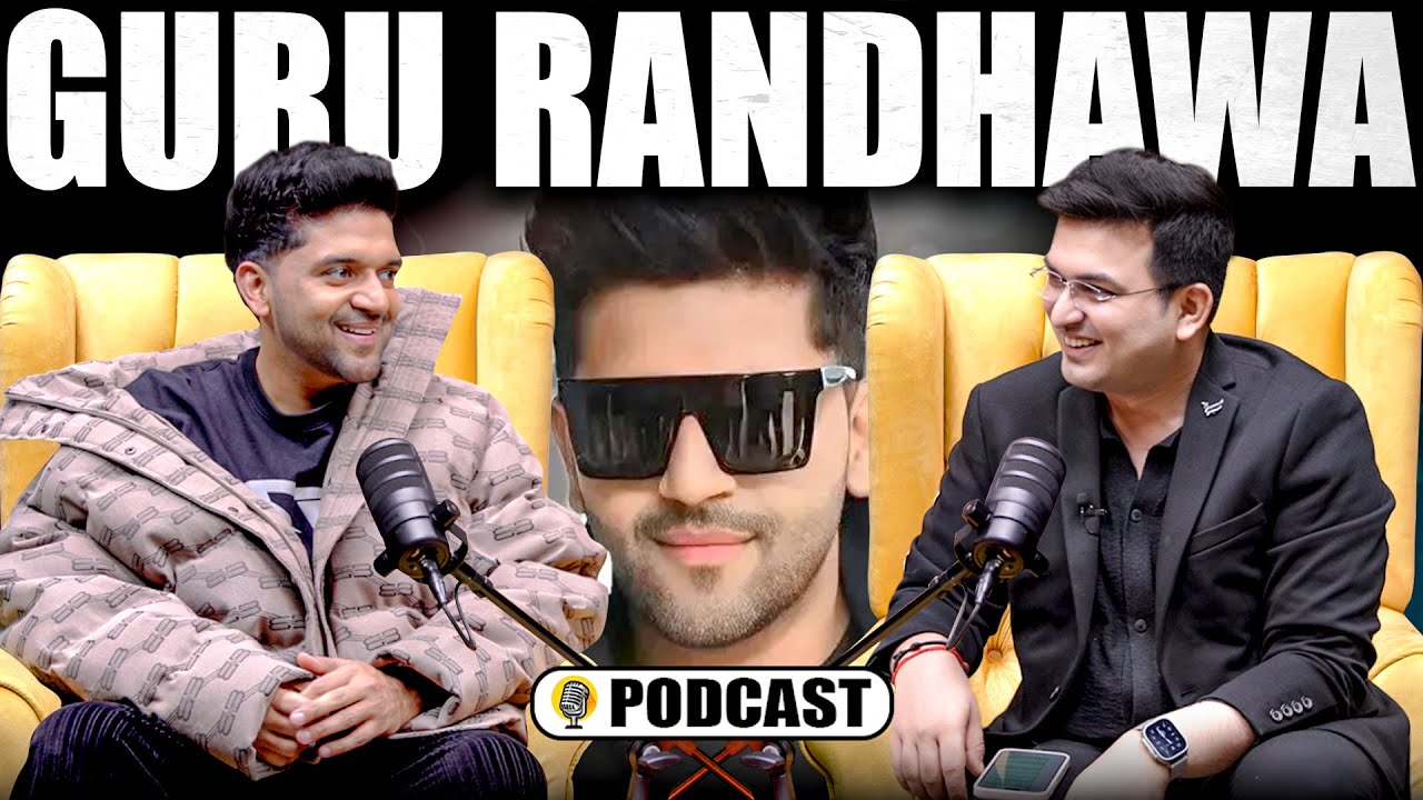 Unplugged FT. Guru Randhawa  | Early life| Struggle| Music| Acting | Love Affairs| KHATTAA HO JAAY |