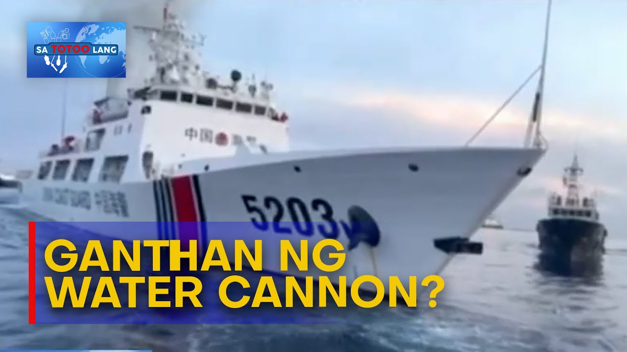 Dapat bang gantihan din ng water cannon ang China Coast Guard | Sa Totoo Lang