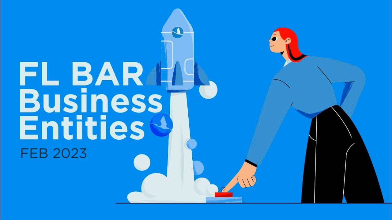 FL BAR NEW 2023 Business Entities Lecture IBIS PREP