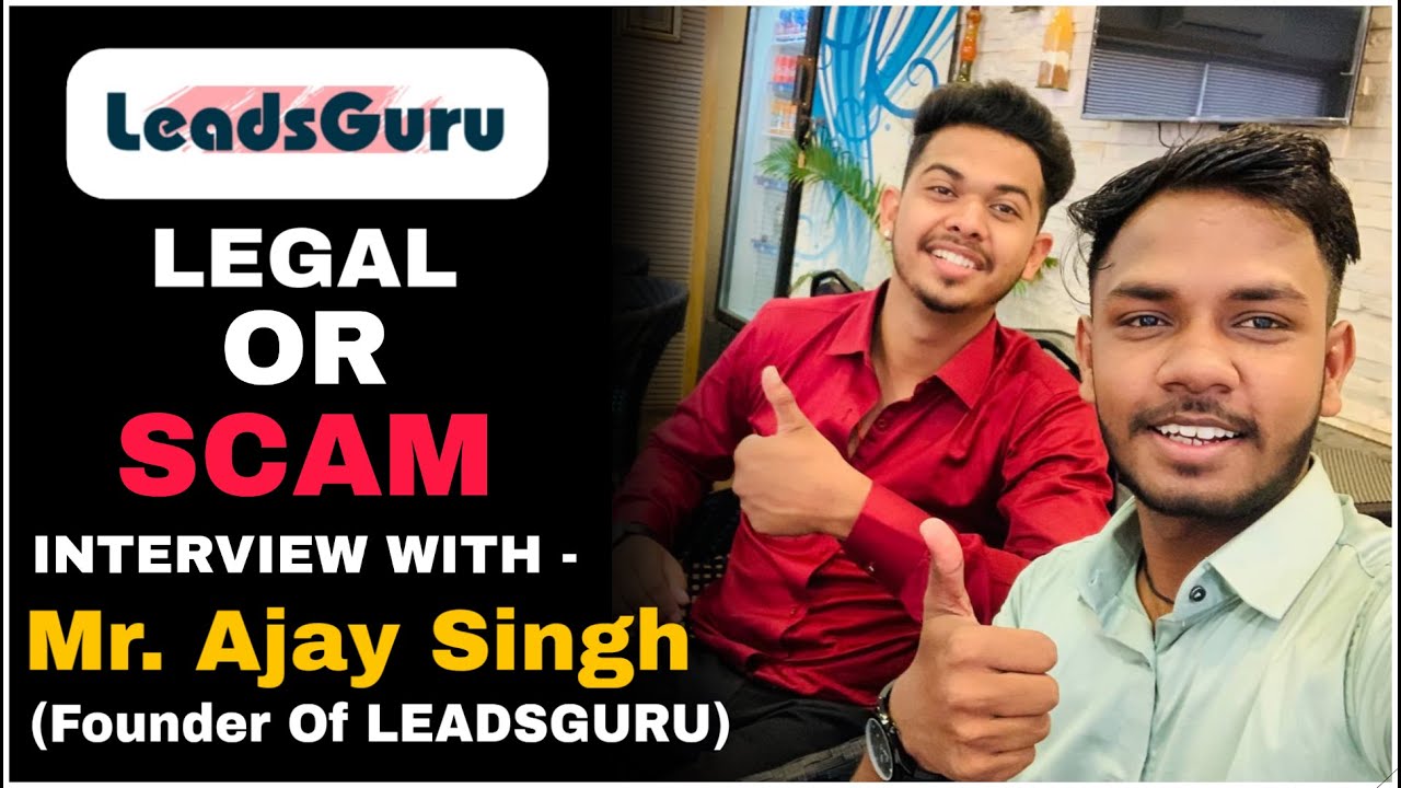 Leadsguru 2.0 Affiliate Marketing Legal Or Not | Leads guru Se Paise Kaise Kamaye With Mr Ajay Singh