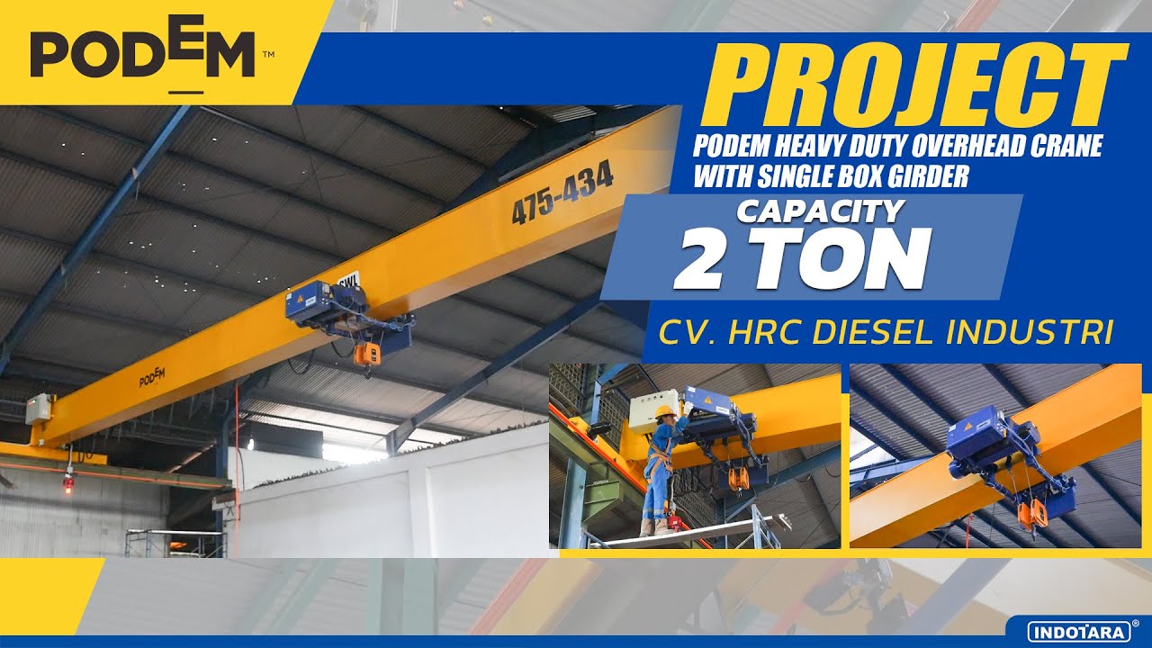 PROJECT PODEM OVERHEAD CRANE SINGLE BOX CAPACITY 2 TON CV. HRC DIESEL INDUSTRI - MEDAN #hoist #crane