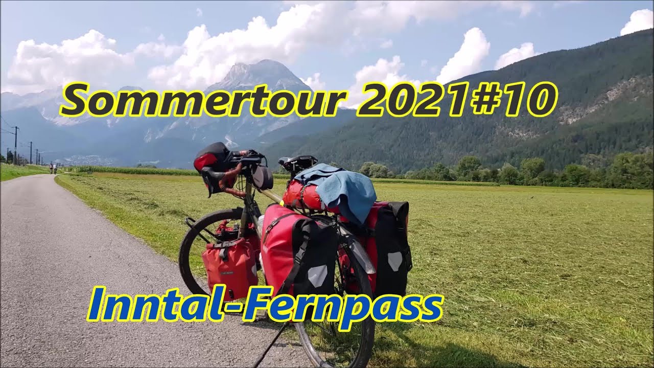 Sommerradtour 2021 #10 - Inntal - Fernpass