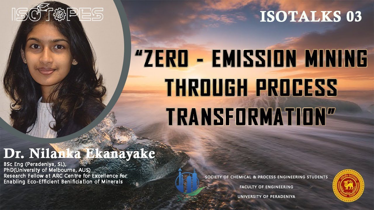 isoTalk No. 03 Zero-emission mining through process transformation | DCPE | UoP