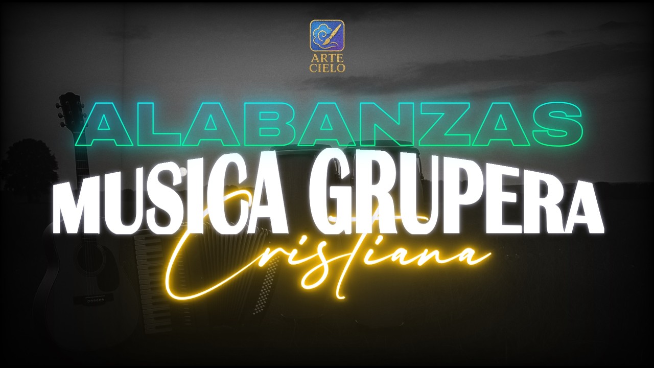 🙏✨ PADRE NUESTRO QUE ESTÁS EN EL CIELO ✝️💛 | GRUPERAS CRISTIANAS 🎺🎶