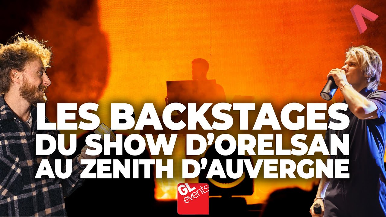 [ LA VRAIE VISITE ] LES COULISSES DU SHOW D'ORELSAN AU ZENITH D'AUVERGNE