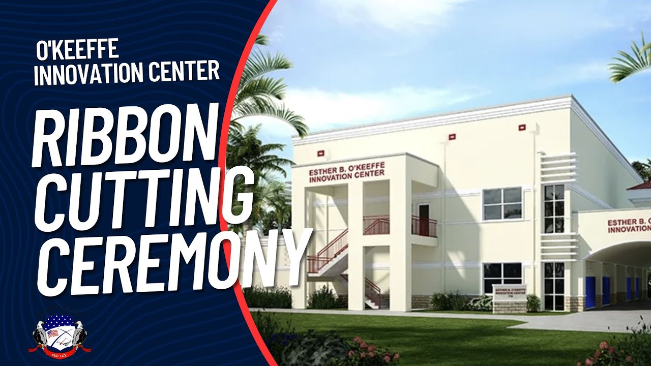 Esther B. O'Keeffe Innovation Center | Ribbon Cutting Ceremony
