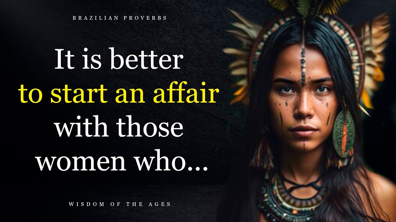 Great Brazilian Proverbs and Sayings | The wisdom of the Brazilian people