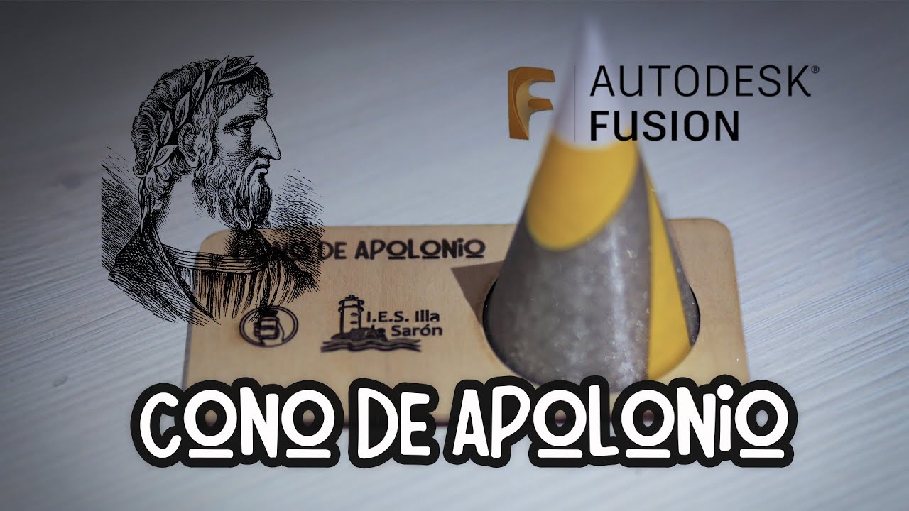 Cono de Apolonio. Modelado en 3D en Autodesk Fusion