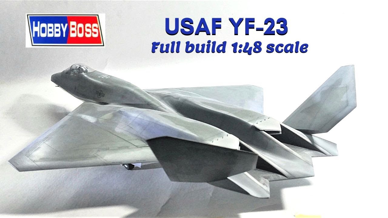 How to build USAF YF 23 model kit Hobby Boss 1:48 scale