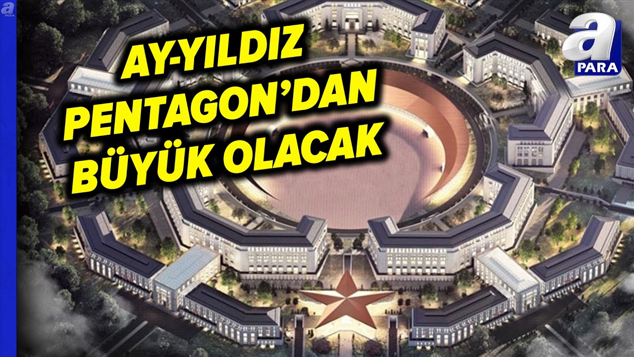 Pentagon’dan Büyük Olacak! ‘Ay Yıldız Müşterek Karargâhı’nda Son Durum | A Para