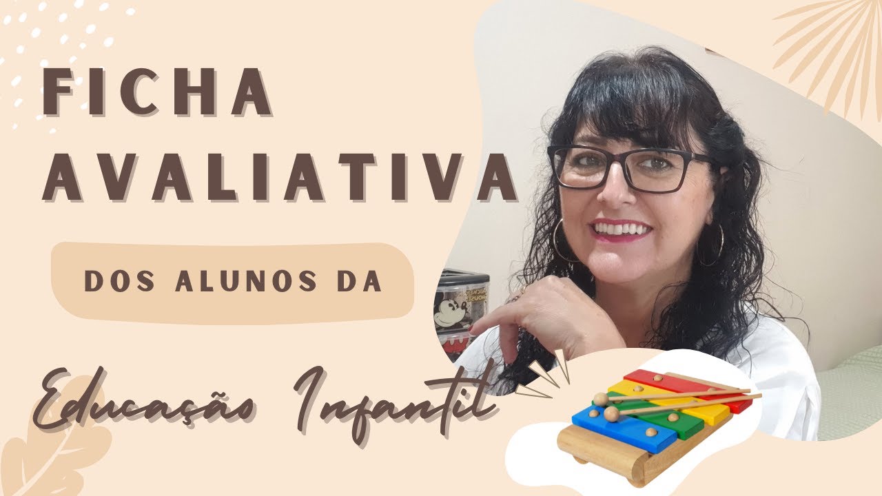 Dicas de Ficha Avaliativa para a Educação Infantil!