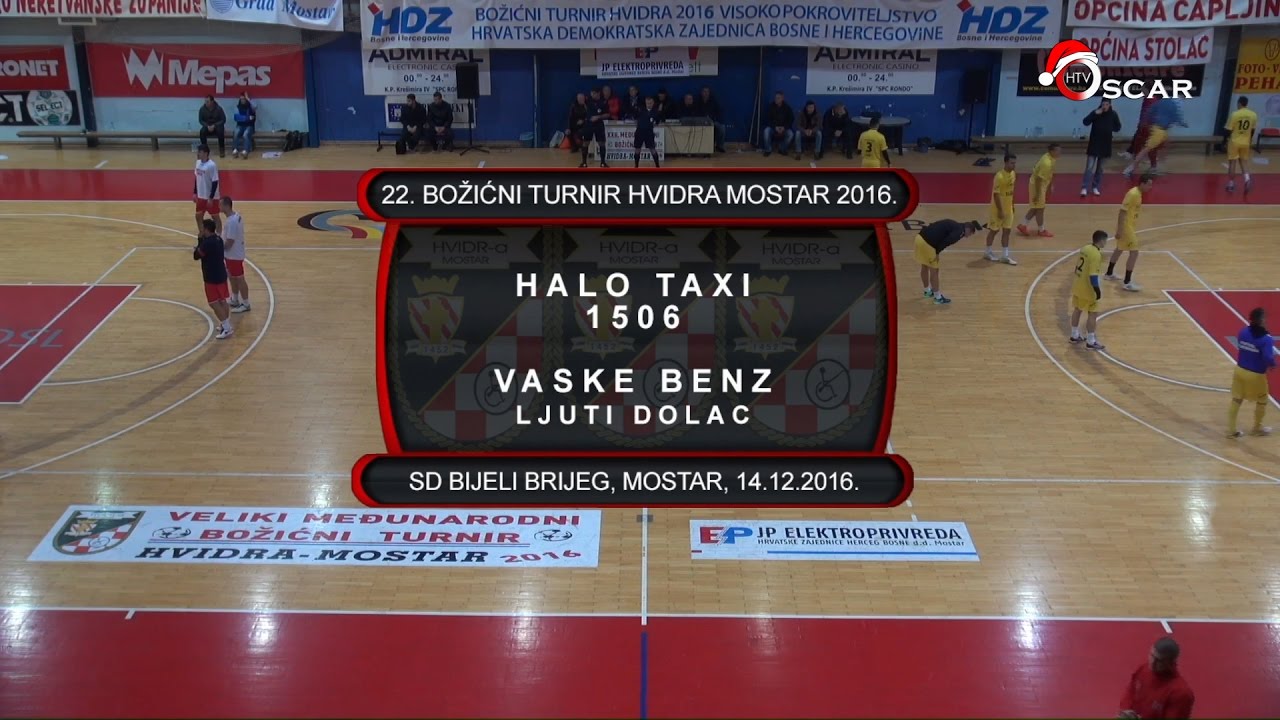Halo Taxi 1506 - Vaske Benz (1/2 finale 22. Međunarodni Božićni Turnir HVIDRA Mostar 2016.)