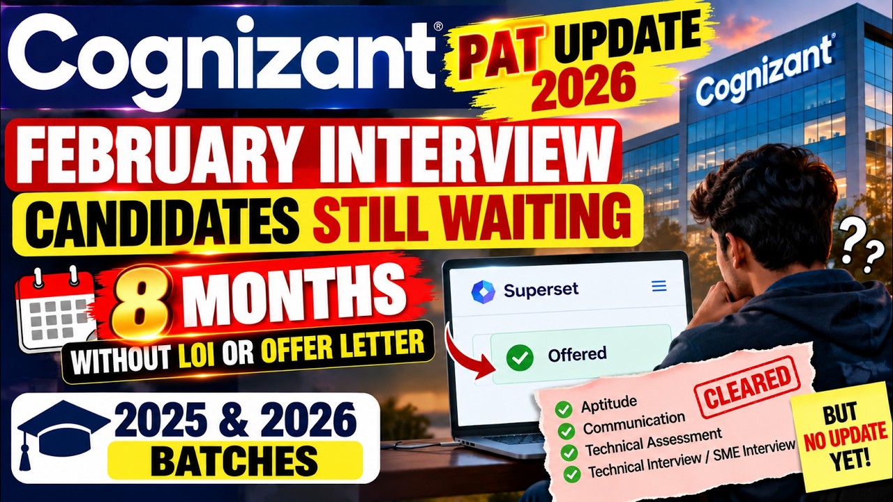 Cognizant PAT Update 2026 | February Interview Candidates Still Waiting for LOI & Offer Letter ?