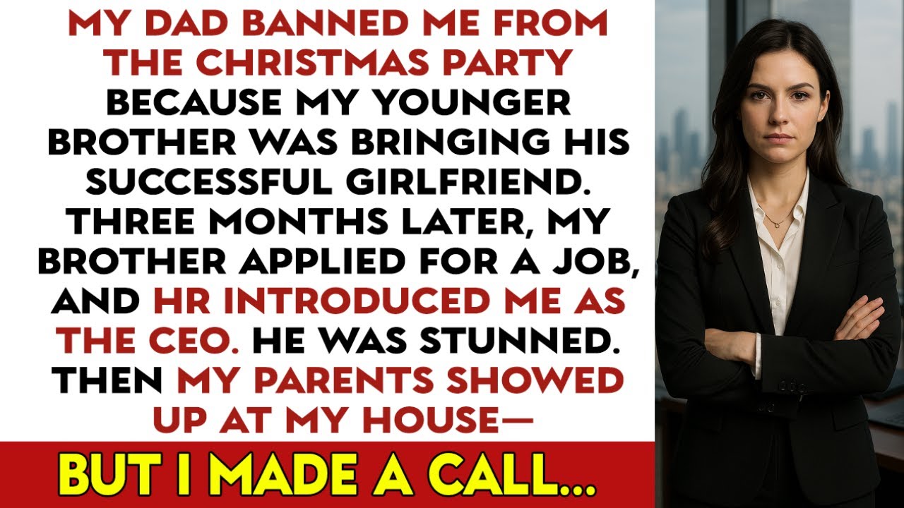My Dad Banned Me From The Christmas Party Because My Younger Brother Was Bringing His Succes