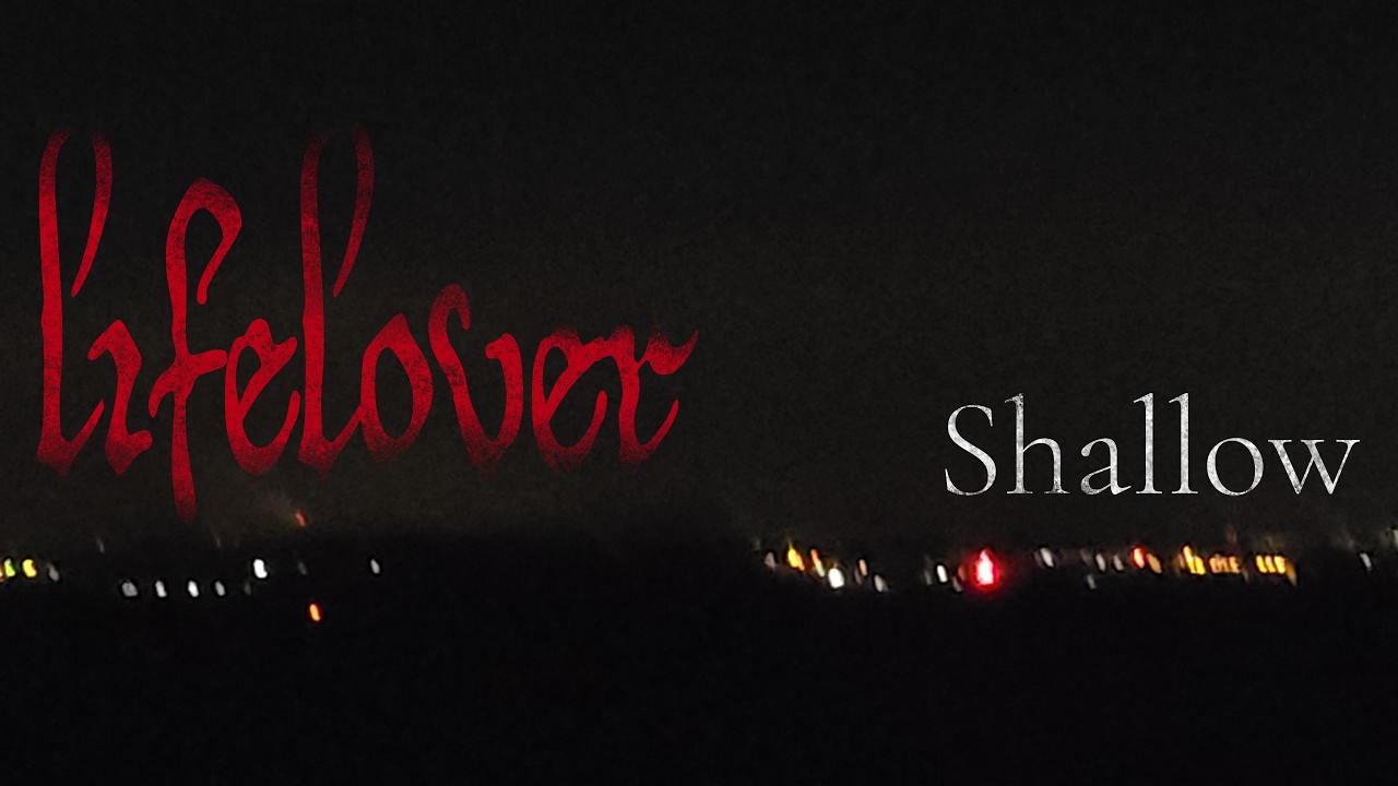 Lifelover - Shallow (cover).