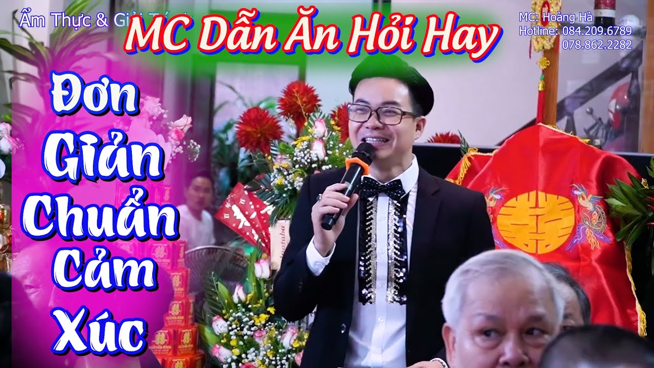 33🔴 Cách Dẫn Lễ Ăn Hỏi Cực Đơn Giản, Chuẩn Cảm xúc, Hay Nhất |  MC Hoàng Hà