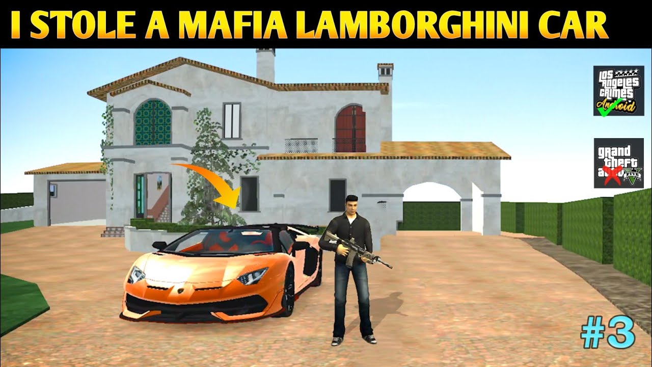 I Stole A Mafia Lamborghini Car | Los Angeles Crimes Gameplay #3