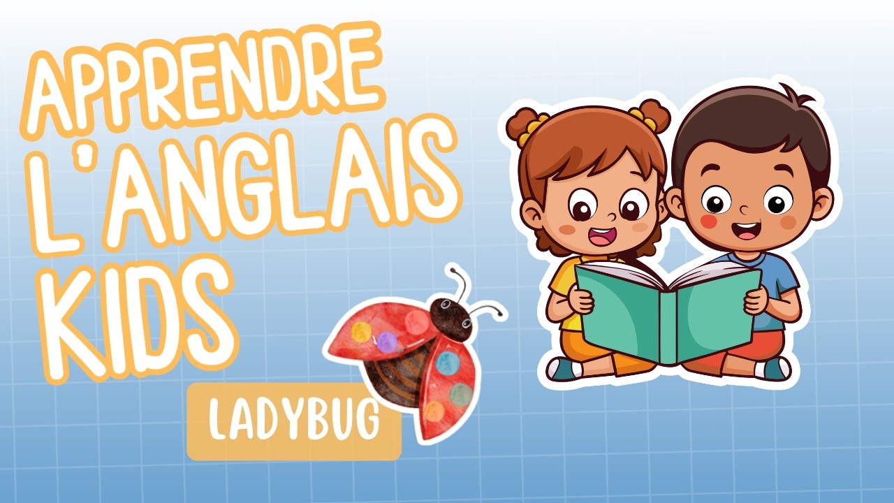 Ladybug 🐞 – Lecture interactive en anglais parent-enfant 🌿 | MiniExplorers