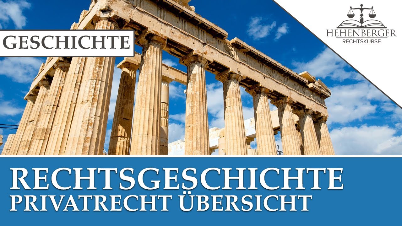PRIVATRECHTSGESCHICHTE - Rechts- und Verfassungsgeschichte