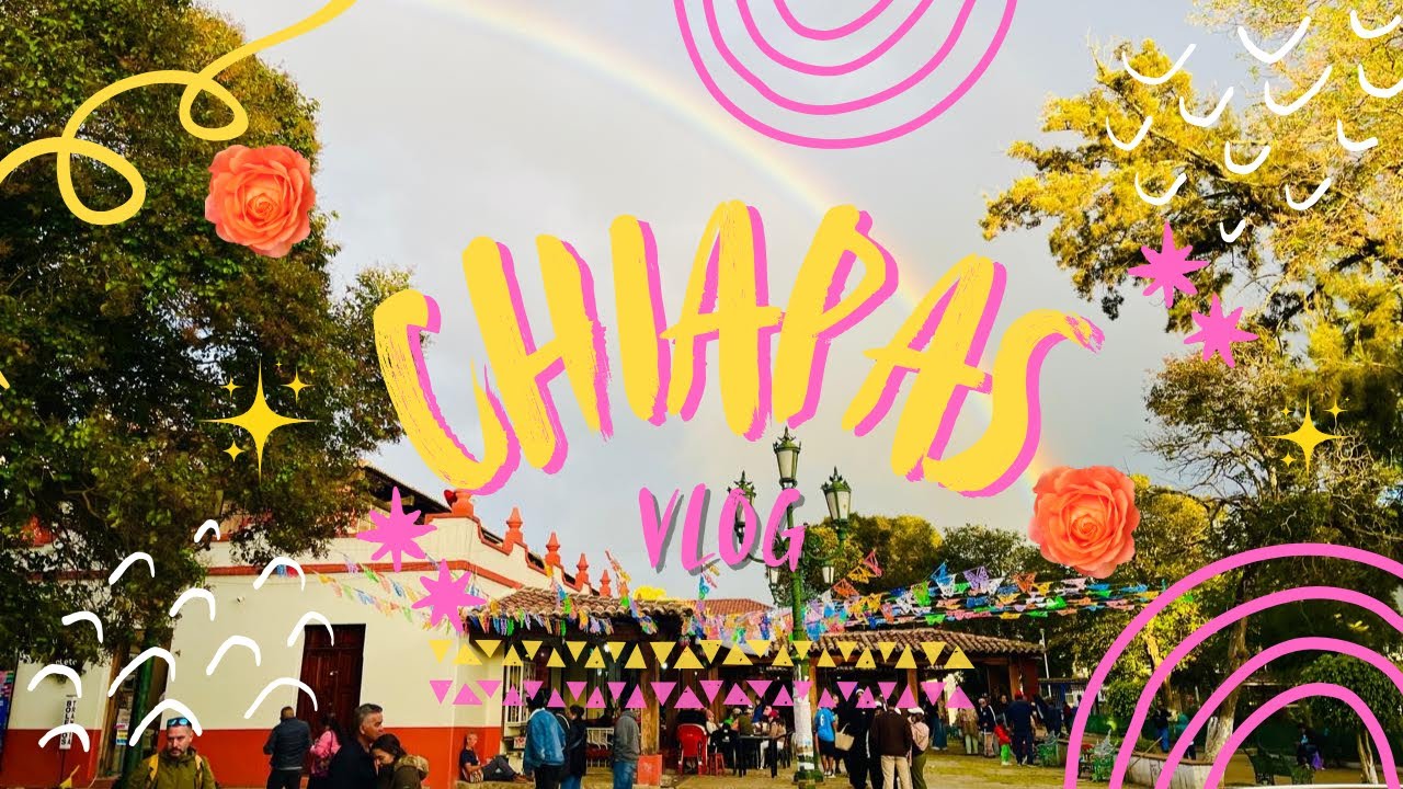 Chiapas vlog | Terminando el 2025 🎀✨