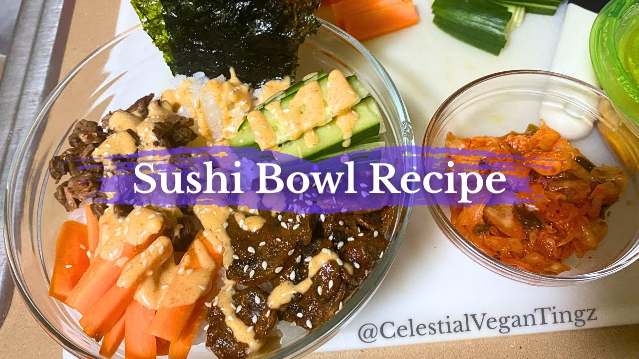 VEGAN SUSHI BOWL RECIPE || Time Saving Sushi Made Simple