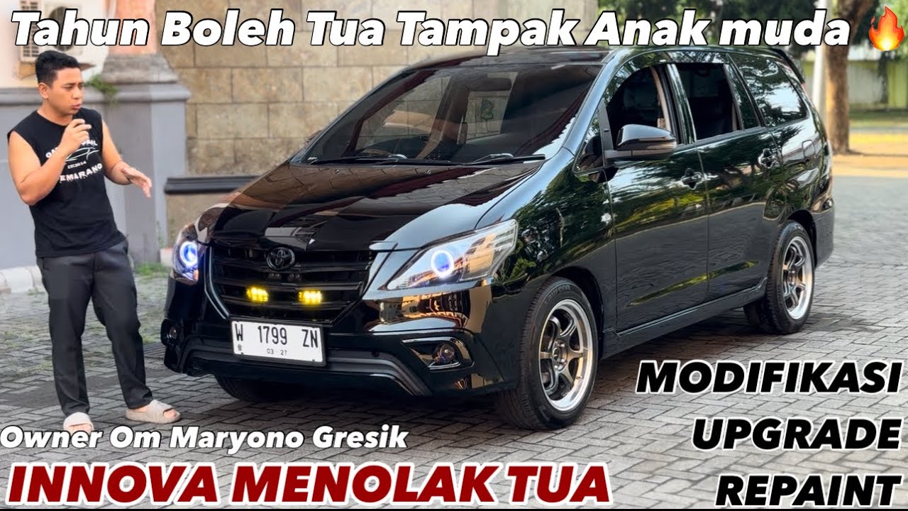 INNOVA DIESEL TUA KEMBALI MUDA 😱 UPGRADE 2015 Repaint modifikasi restorasi Om Maryono Gresik