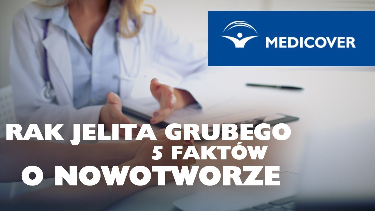 Rak jelita grubego &ndash; 5 fakt&oacute;w o nowotworze