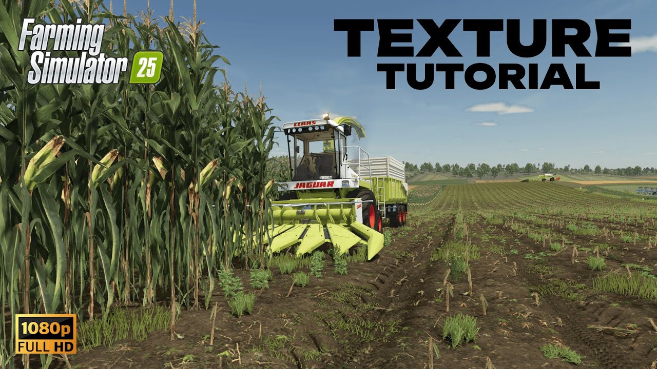 🔹FS25 Custom TEXTURE Tutorial🔹(old)