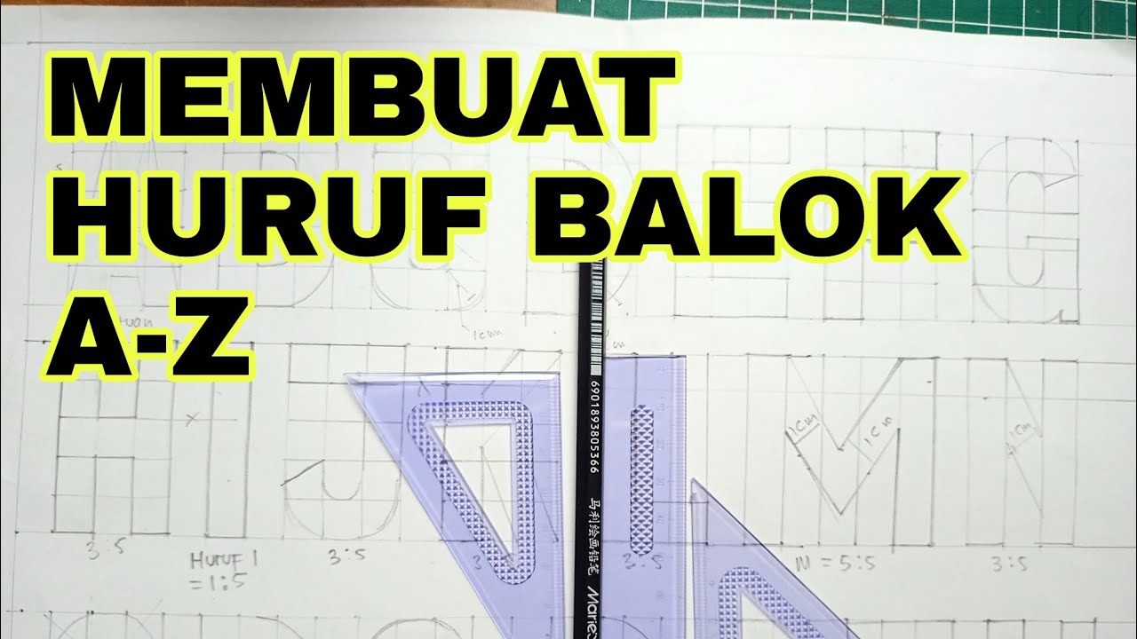 Membuat Huruf Balok A-Z Tebal 1 CM