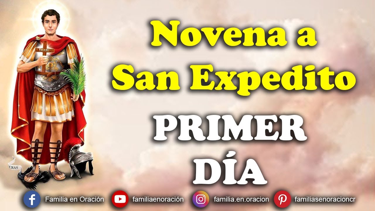 Novena a San Expedito - D&iacute;a 1